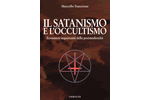 Il satanismo e l'occultismo